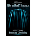 UFOs and the ET Presence