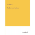 The Doctrine of Baptisms
