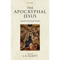 The Apocryphal Jesus: Legends of the Early Church