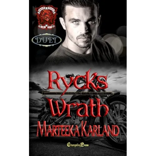 Rycks/Wrath Duet: A Bones MC Romance
