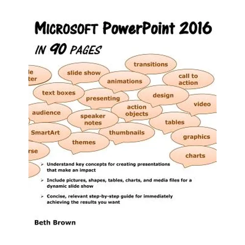 Microsoft PowerPoint 2016 In 90 Pages