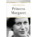 Princess Margaret: A Biography