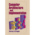 Computer Architecture and Implementation