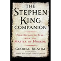 The Stephen King Companion: Four Decades of Fear from the Master of Horror