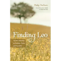 Finding Leo: Servant Leadership as Paradigm, Power, and Possibility
