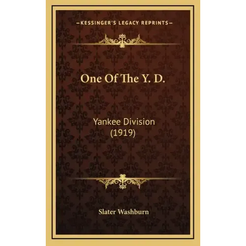 One Of The Y. D.: Yankee Division (1919)