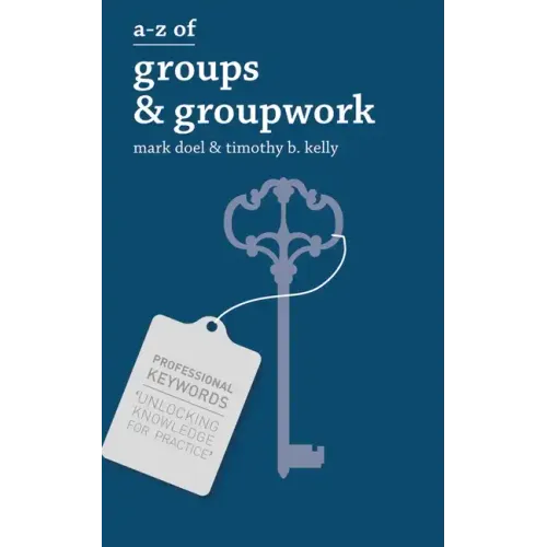 A-Z of Groups and Groupwork