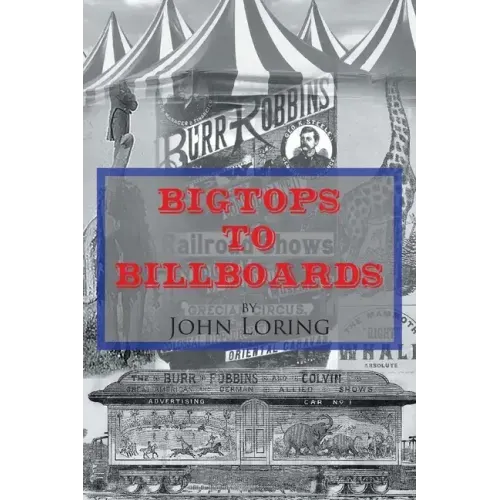 Bigtops to Billboards