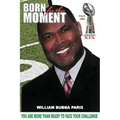 Born for this Moment: You are more than ready to face your challenge