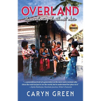 Overland: Remembering Southeast Asia
