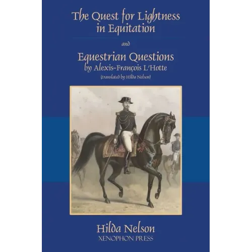 The Quest for Lightness in Equitation and Equestrian Questions (translation)