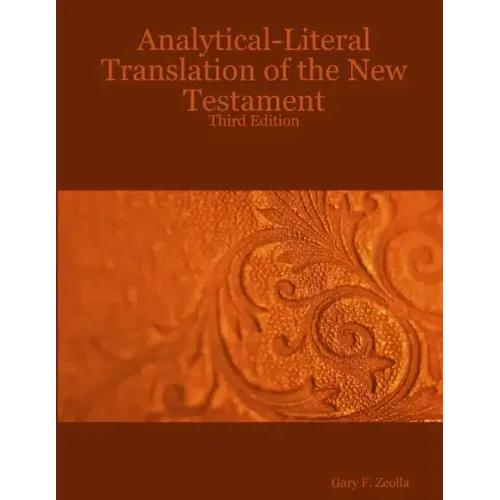 Analytical-Literal Translation of the New Testament-OE