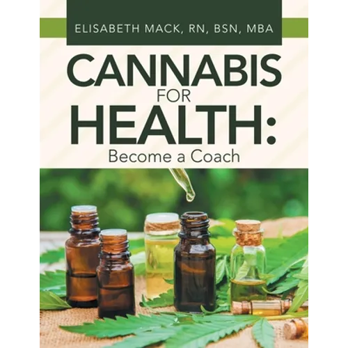 Cannabis for Health: Become a Coach