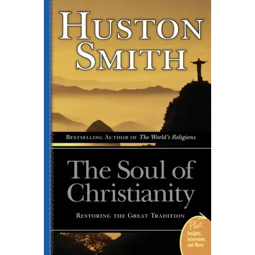 The Soul of Christianity