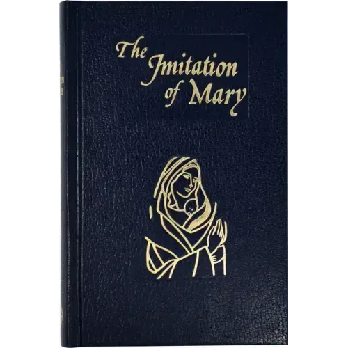 Imitation of Mary: In Four Books