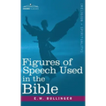 Figures of Speech Used in the Bible