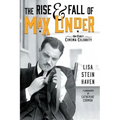 The Rise & Fall of Max Linder: The First Cinema Celebrity