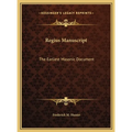 Regius Manuscript: The Earliest Masonic Document