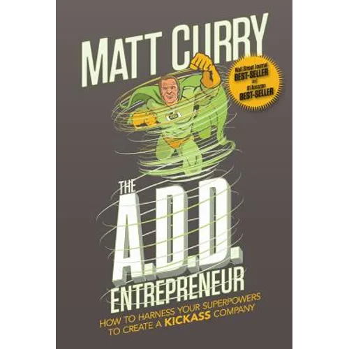The A.D.D Entrepreneur
