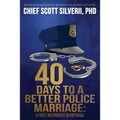 40 Days to a Better Police Marriage