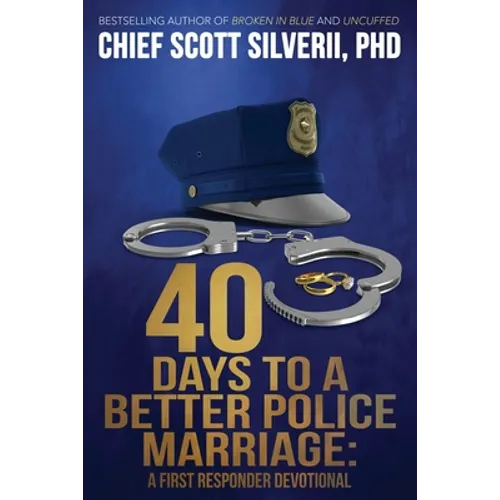 40 Days to a Better Police Marriage