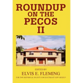 Roundup on the Pecos II