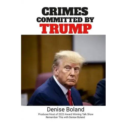 Crimes Committed by Trump