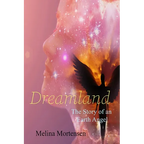 Dreamland: The Story of an Earth Angel - Paperback