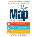 YouMap: Find Yourself. Blaze Your Path. Show the World!