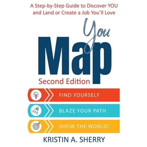 YouMap: Find Yourself. Blaze Your Path. Show the World!