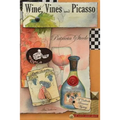 Wine, Vines and Picasso