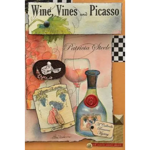 Wine, Vines and Picasso