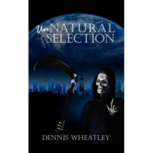 Unnatural Selection
