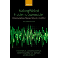 Making Wicked Problems Governable?: The Continuing Case of Managed Networks in Health Care