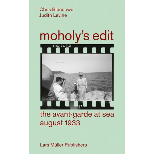Moholy's Edit: Ciam 1933: The Avant-Garde at Sea