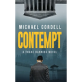 Contempt: A Legal Thriller