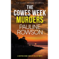 THE COWES WEEK MURDERS a gripping crime thriller full of twists