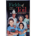 Fields of Toil