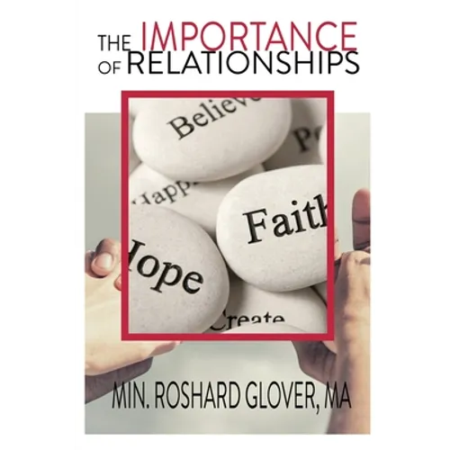 The Importance of Relationships