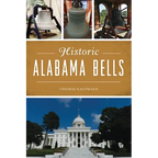 Historic Alabama Bells - Paperback