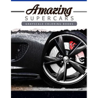 Amazing Super Car: Grayscale coloring booksfor adults Anti-Stress Art Therapy for Busy People (Adult Coloring Books Series, grayscale fan