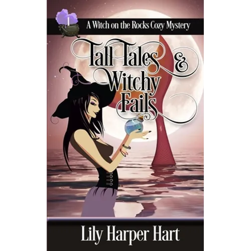 Tall Tales & Witchy Fails