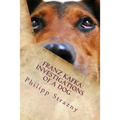 Franz Kafka: Investigations of a Dog: Translator Edition: German/English