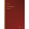 The Wouldbegoods: in large print