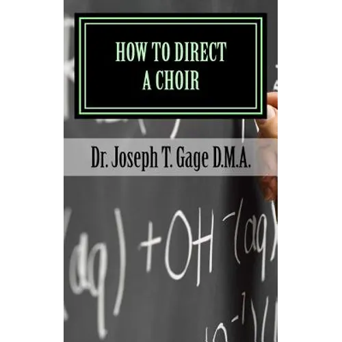 How to Direct a Choir