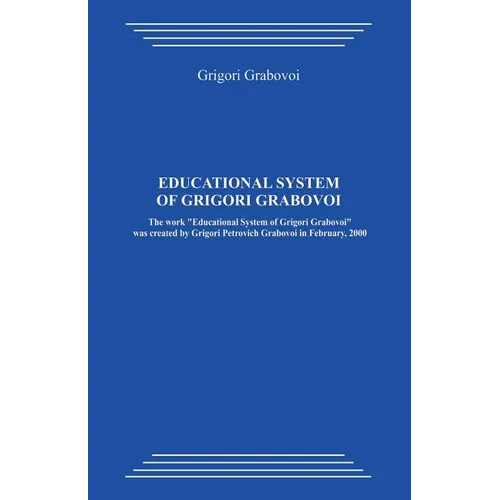 Educational System of Grigori Grabovoi