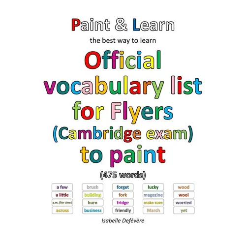 Official vocabulary list for Flyers (Cambridge exam) to paint