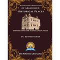 Restoration & Renovation of Abandoned Historical Places: Gurdwara Choha Sahib Ji