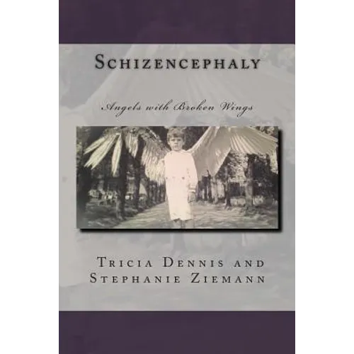 Schizencephaly