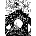 All Werewolves Must Go: Inktober 2016 Sketchbook